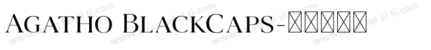 Agatho BlackCaps字体转换